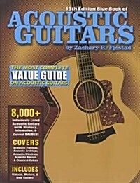 Blue Book of Acoustic Guitars (Paperback, 15, Revised)