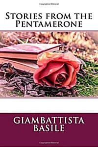 Stories from the Pentamerone (Paperback)