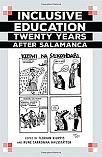 Inclusive Education Twenty Years After Salamanca (Paperback)