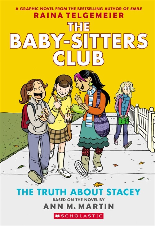 [중고] The Truth about Stacey (the Baby-Sitters Club Graphic Novel #2): A Graphix Book (Revised Edition), Volume 2: Full-Color Edition (Paperback, Revised, Full Color)