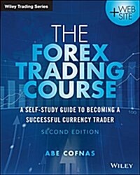 The Forex Trading Course (Paperback, 2, Revised)