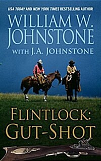 Flintlock Gut-Shot (Hardcover)