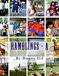 Ramblings - a (Paperback)