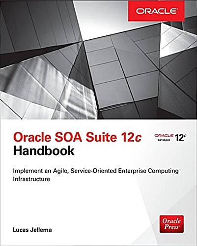 Oracle Soa Suite 12c Handbook (Paperback)