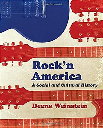 Rockn America: A Social and Cultural History (Paperback)