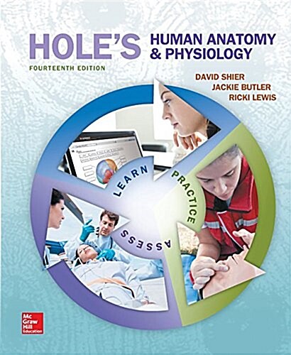 Holes Human Anatomy & Physiology (Hardcover, 14, Revised)