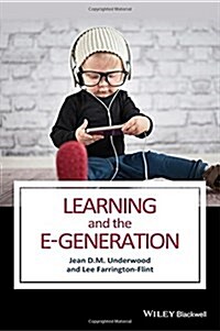 Learning and the E-Generation (Hardcover)