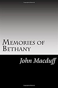 Memories of Bethany (Paperback)