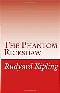 The Phantom Rickshaw (Paperback)