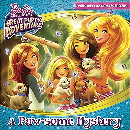 A Paw-Some Mystery (Barbie and Her Sisters in the Great Puppy Adventure) (Paperback)