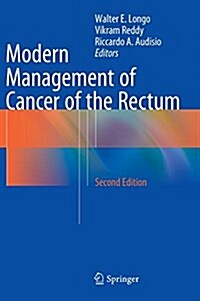 Modern Management of Cancer of the Rectum (Hardcover, 2nd ed. 2015)