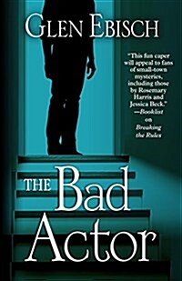 The Bad Actor (Hardcover)