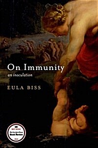 On Immunity: An Inoculation (Paperback)