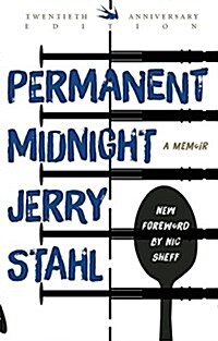Permanent Midnight: A Memoir (Hardcover, 20, Anniversary)