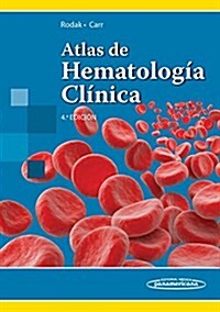 Atlas de hematolog? cl?ica / Atlas of Clinical Hematology (Paperback, 4th)