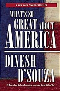 Whats So Great About America (Paperback)