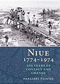 Niue 1774-1974 (Paperback)