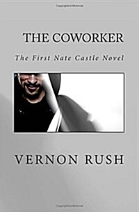 The Coworker: The First Nate Castle Novel (Paperback)