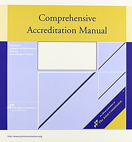 Comprehensive Accreditation Manual 2015 (Hardcover, Spiral)