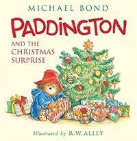 Paddington and the Christmas Surprise (Hardcover)