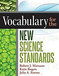 Vocabulary for the New Science Standards (Paperback)