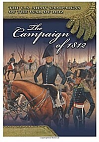 The Campaign of 1812 (Paperback)