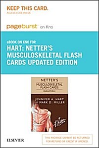 Netters Musculoskeletal Flash Cards - Pageburst E-book on Kno Retail Access Card (Pass Code, Updated)