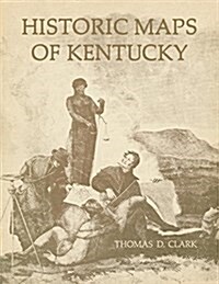 Historic Maps of Kentucky (Paperback)