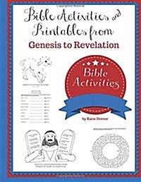 Bible Activities & Printables from Genesis to Revelation (Paperback)