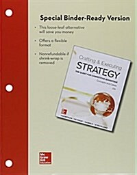 Loose-Leaf for Crafting and Executing Strategy: Concepts and Cases (Loose Leaf, 20)