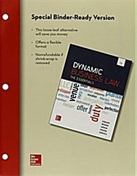 Loose-Leaf for Dynamic Business Law: The Essentials (Loose Leaf, 3)