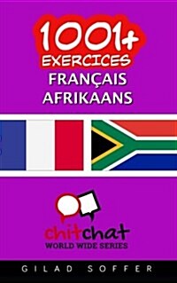 1001+ Exercices Francais - Afrikaans (Paperback)