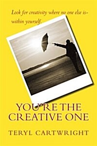 Youre the Creative One (Paperback)