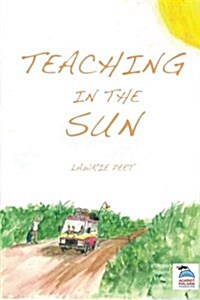 Teaching in the Sun (Paperback)