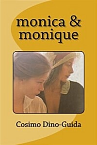 Monica & Monique (Paperback)
