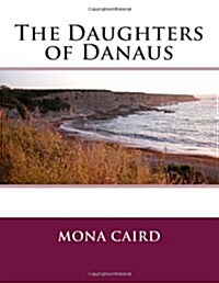 The Daughters of Danaus (Paperback)
