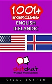 1001+ Exercises English - Icelandic (Paperback)