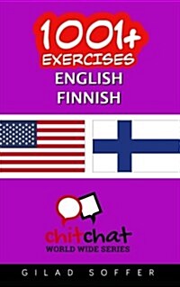 1001+ Exercises English - Finnish (Paperback)