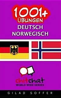 1001+ Ubungen Deutsch - Norwegisch (Paperback)