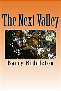 The Next Valley (Paperback)