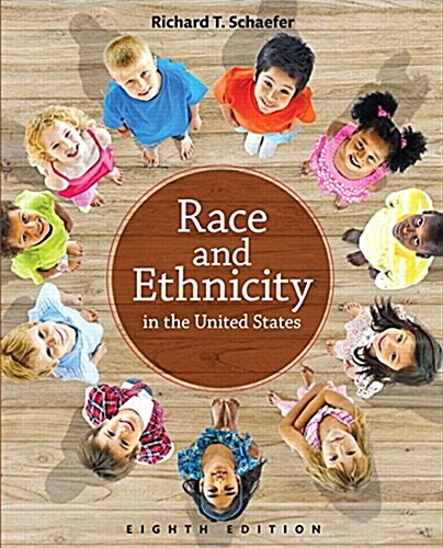 Race and Ethnicity in the United States (Paperback, 8, Revised)