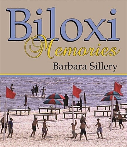 Biloxi Memories (Paperback)