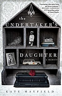 The Undertakers Daughter (Paperback, Reprint)