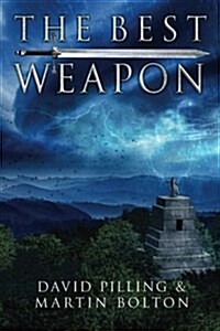 The Best Weapon: A World Apparent Tale (Paperback)