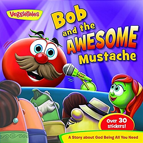 Bob & the Awesome Mustache-VeggieTales in the House (Paperback)