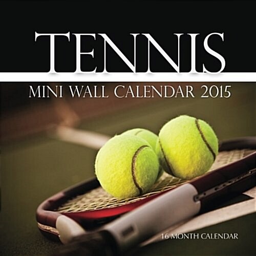 Tennis Mini Wall Calendar 2015 (Calendar)