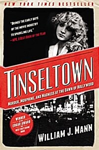 [중고] Tinseltown: Murder, Morphine, and Madness at the Dawn of Hollywood (Paperback)