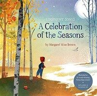 (A) celebration of the seasons: Goodnight songs