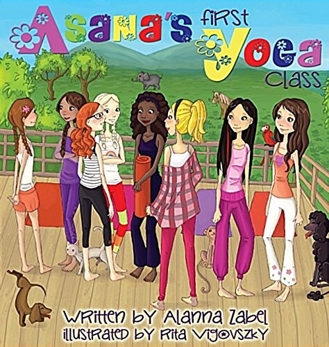 Asanas First Yoga Class (Hardcover)