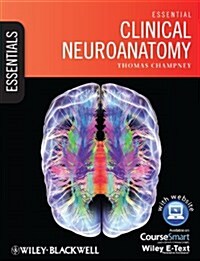 Essential Clinical Neuroanatomy (Paperback)